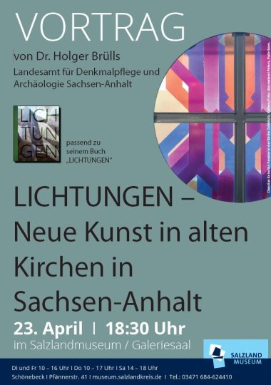 Conferencia: Lichtungen - Arte nuevo en iglesias antiguas de Sajonia-Anhalt | 23.04.2026, 18.30 h | Salzlandmuseum (sala de la galería), Schönebeck | Entrada: 5 euros