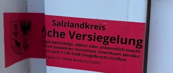 Versiegelung durch den Salzlandkreis Versiegelung durch den Salzlandkreis