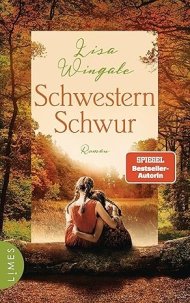 Lisa Wingate - Schwesternschwur